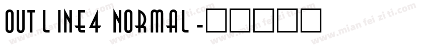 Outline4 Normal字体转换